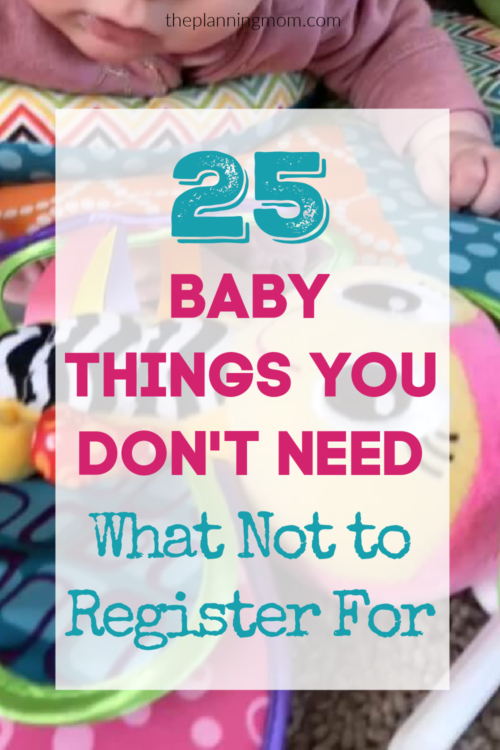 Must-have Baby Essentials And Things You Don't Need