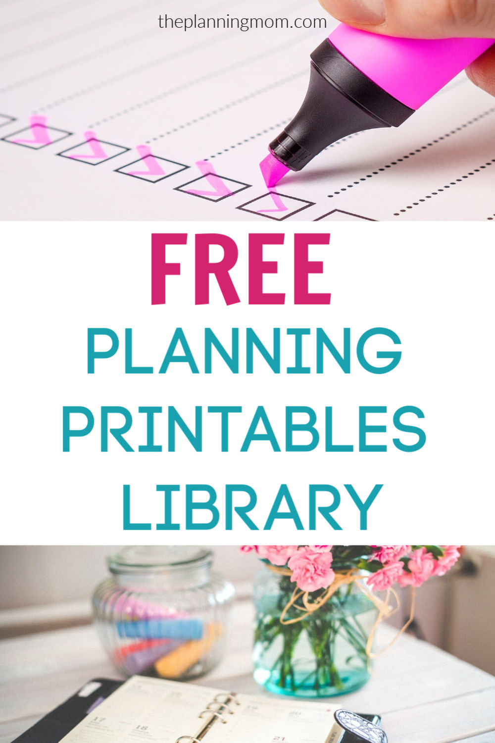 Free Planning Printables Library - The Planning Mom