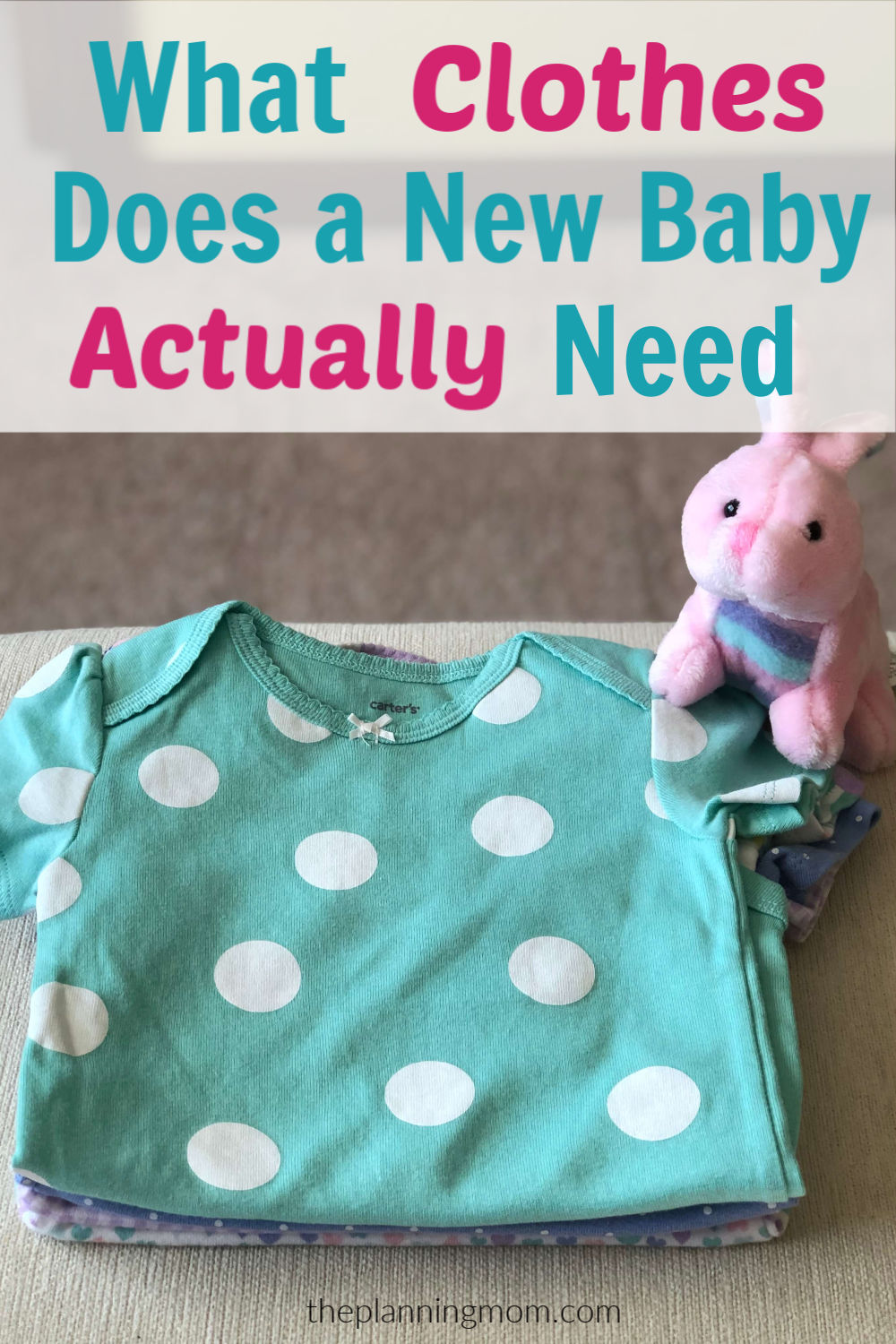 What clothes does store a baby need